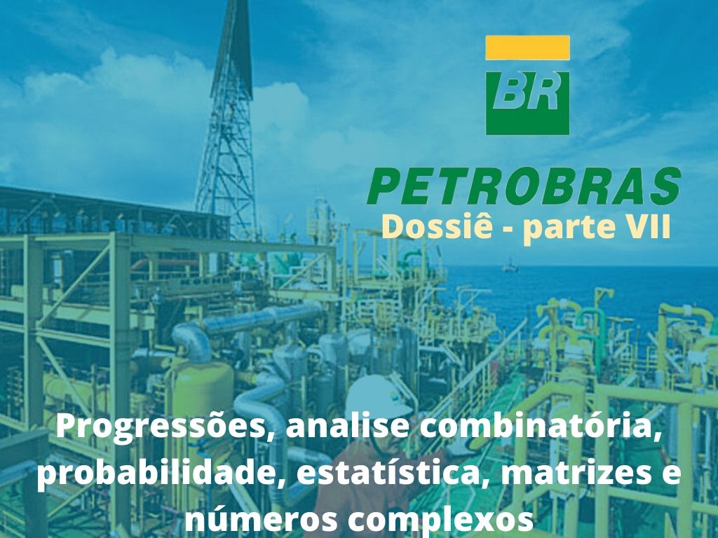 Dossiê Petrobras VII