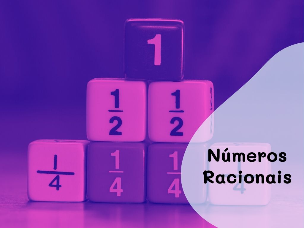 Números Racionais Números Racionais